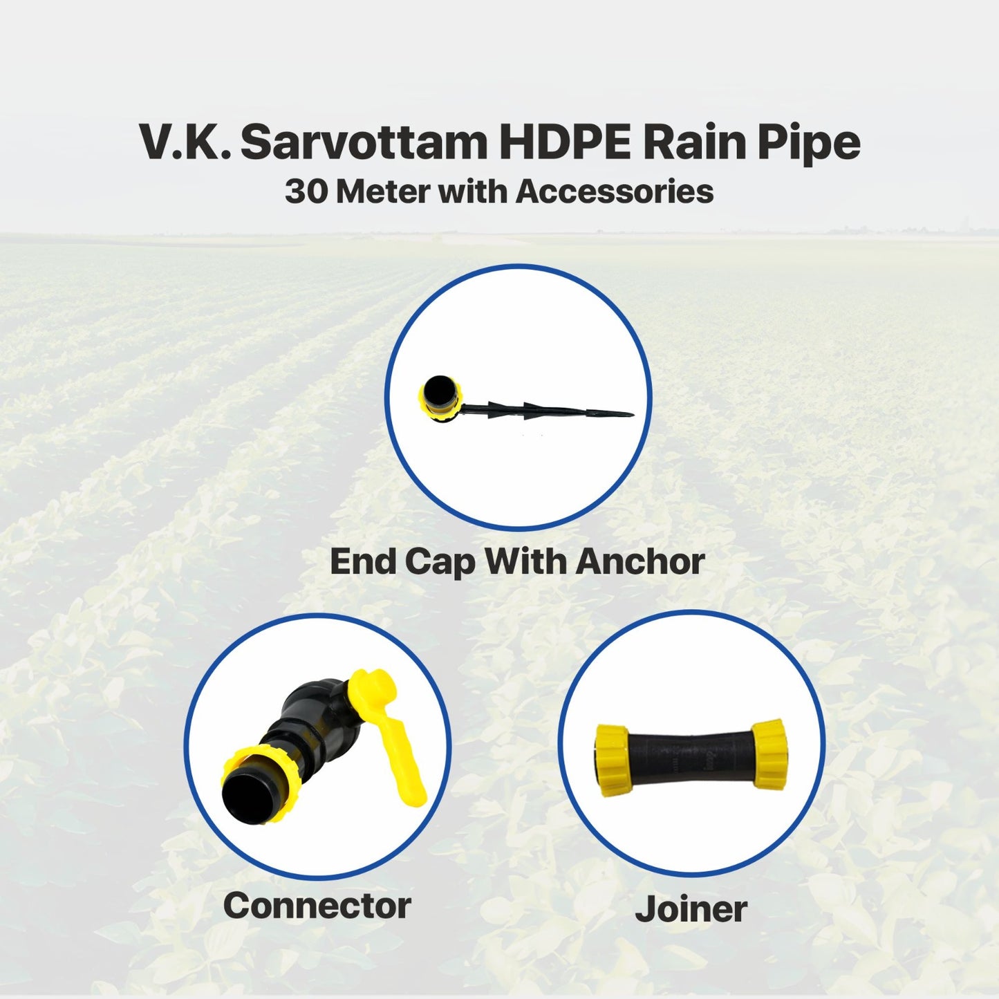 V.K. Sarvottam HDPE Rain Pipe - 30 Meter with Accessories